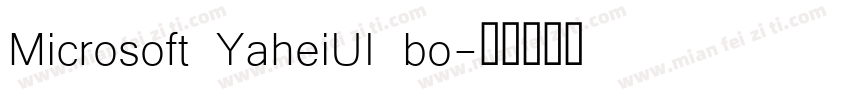 Microsoft YaheiUI bo字体转换
